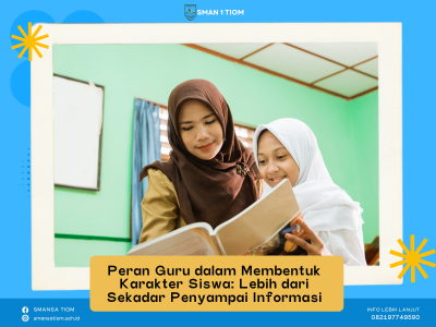 Peran Guru dalam Membentuk Karakter Siswa: Lebih dari Sekadar Penyampai Informasi